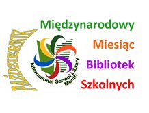 Międzynarodowy Miesiąc Bibliotek Szkolnych