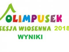 Wyniki wiosennej edycji olimpiady Olimpusek